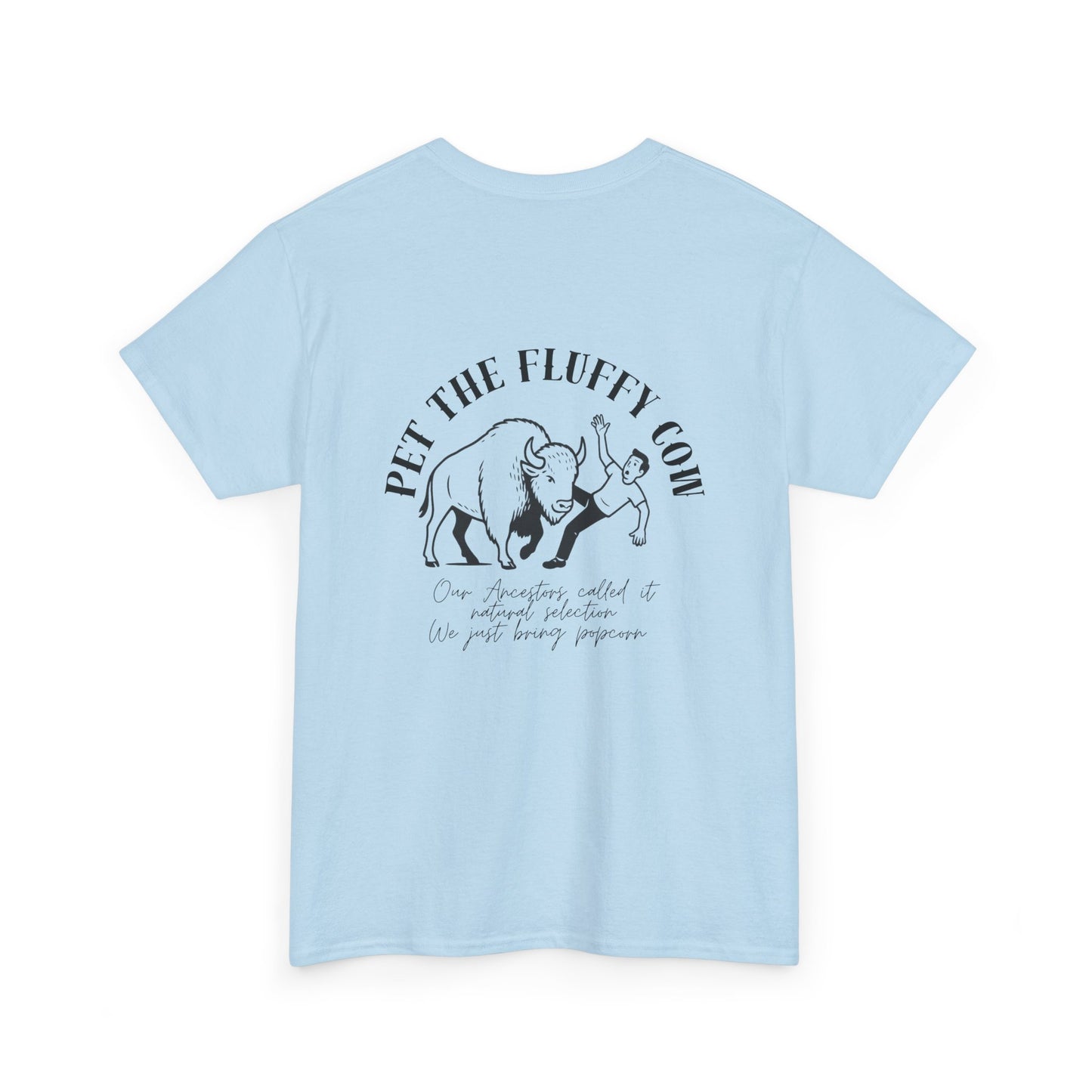 Pet The Fluffy Cows Yellowstone Tee – Funny Bison Nature Shirt