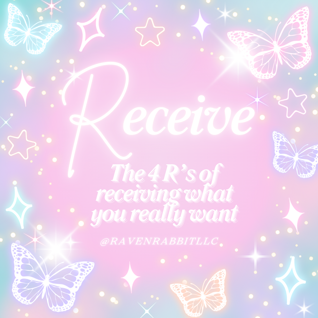 RECEIVE: Why Your Manifestations Haven’t Landed and How to Receive What You Really Want
