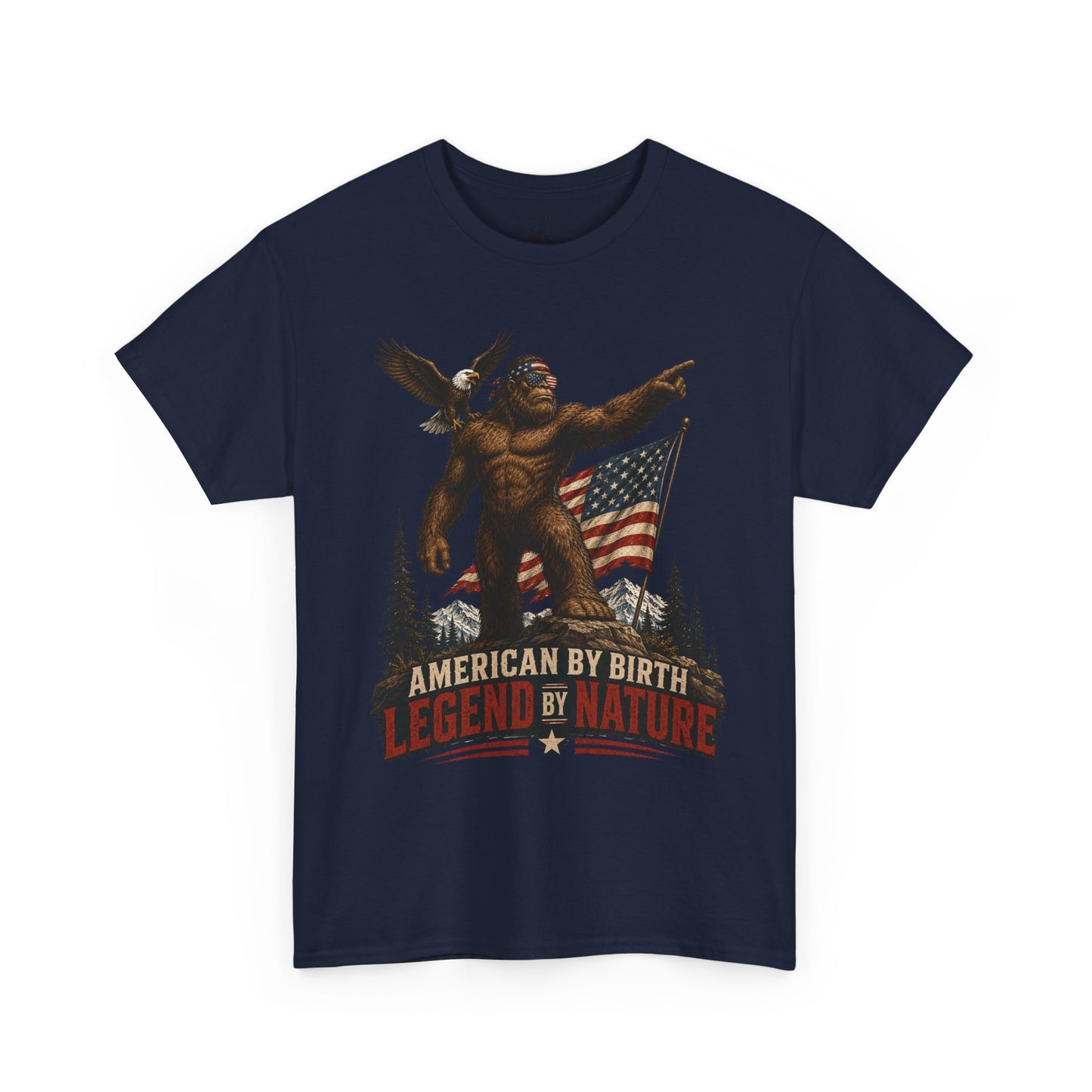 American By Birth Legend By Nature Tee – Patriotic Bigfoot Shirt