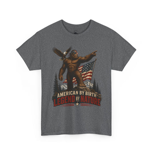 American By Birth Legend By Nature Tee – Patriotic Bigfoot Shirt